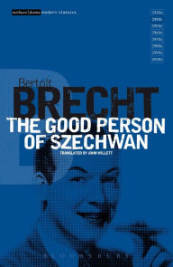 Title: The Good Person Of Szechwan, Author: Bertolt Brecht
