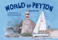 Title: World of Peyton: A Celebration of his Legendary Cartoons from 1942 to the Present Day, Author: Mike Peyton