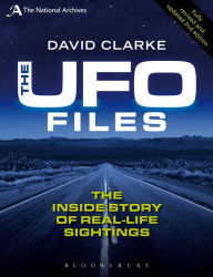 Title: The UFO Files: The Inside Story of Real-life Sightings, Author: David Clarke