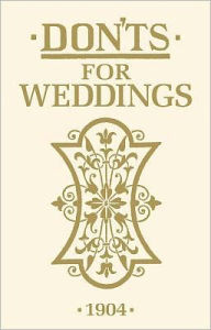 Title: Don'ts for Weddings, Author: A&C Black