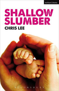 Title: Shallow Slumber, Author: Chris Lee