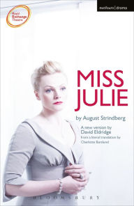 Title: Miss Julie, Author: August Strindberg