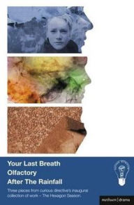 Title: Your Last Breath, Olfactory and After The Rainfall, Author: Bloomsbury Academic