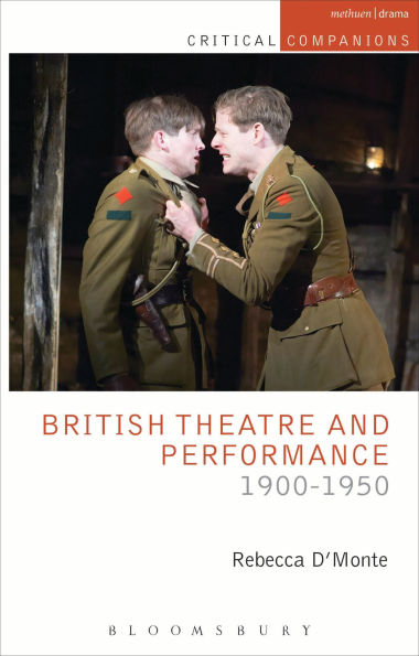 British Theatre and Performance 1900-1950