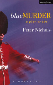 Title: Blue Murder, Author: Peter Nichols