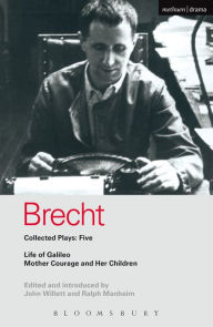 Title: Brecht Collected Plays: 5: Life of Galileo; Mother Courage and Her Children, Author: Bertolt Brecht