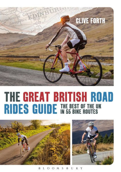 the Great British Road Rides Guide: best of UK 55 bike routes