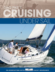 Title: Dag Pike's Cruising Under Sail, Author: Dag Pike