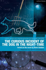 Title: The Curious Incident of the Dog in the Night-Time, Author: Simon Stephens