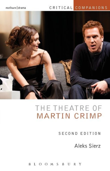 The Theatre of Martin Crimp: Second Edition