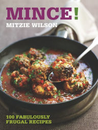 Title: Mince!, Author: Mitzie Wilson