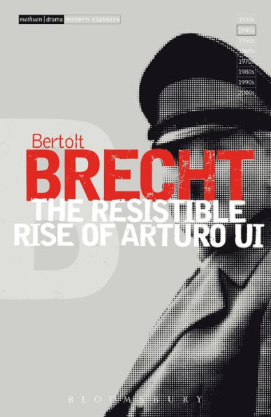 The Resistible Rise of Arturo Ui