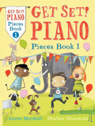 Title: Piano Pieces Book 1, Author: Karen Marshall