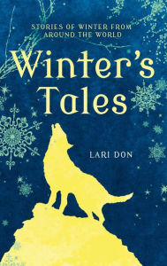 Title: Winter's Tales, Author: Lari Don