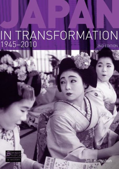 Japan in Transformation, 1945-2010 / Edition 2