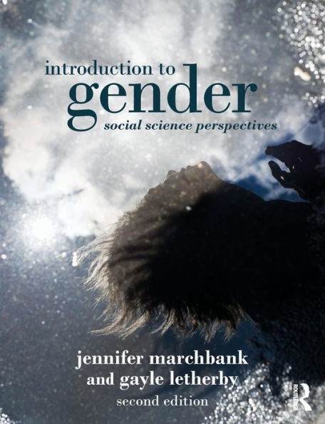 Introduction to Gender: Social Science Perspectives / Edition 2