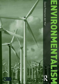 Title: Environmentalism / Edition 2, Author: David Peterson Del Mar