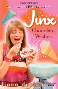 Title: Chocolate Wishes: Book 3, Author: Fiona Dunbar