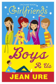 Title: Boys R Us, Author: Jean Ure