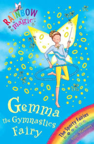 Title: Rainbow Magic: Gemma the Gymnastic Fairy: The Sporty Fairies Book 7, Author: Daisy Meadows