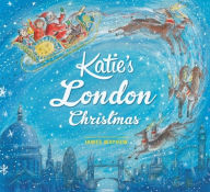 Title: Katie's London Christmas, Author: James Mayhew