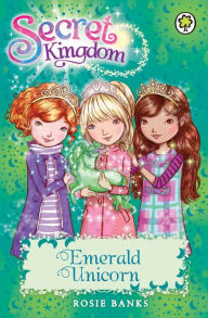 Title: Emerald Unicorn: Book 23, Author: Rosie Banks