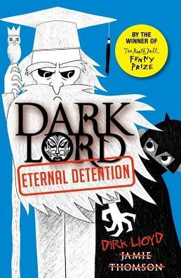 Dark Lord 3: Eternal Detention