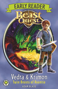 Title: Beast Quest: Early Reader Vedra & Krimon Twin Beasts of Avantia, Author: Adam Blade