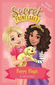Title: Puppy Magic - Bumper Special Book!: Book 5, Author: Rosie Banks
