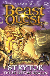 Title: Beast Quest: 102: Strytor the Skeleton Dragon, Author: Adam Blade