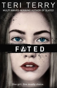 Free online books download to read Fated by Teri Terry RTF PDF ePub