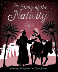 Books to download free for ipod The Story of the Nativity by Geraldine McCaughrean, Laura Barrett English version