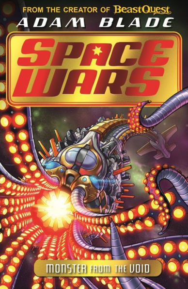 Beast Quest: Space Wars: Monster from the Void: Book 2
