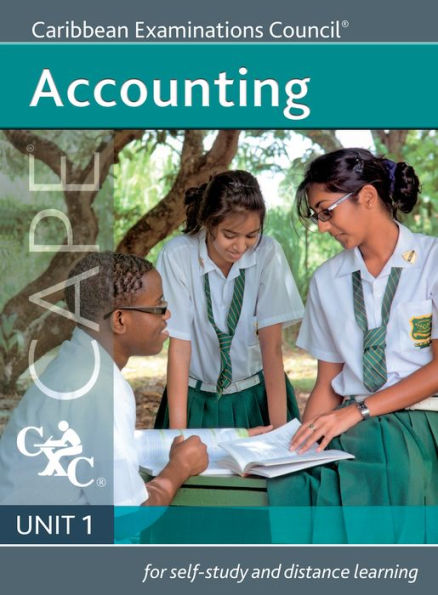 Accounting CAPE Unit 1 A Caribbean Examinations Council Study Guide