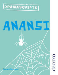 Title: Dramascripts: Anansi, Author: Alistair Campbell