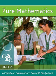 Title: Pure Maths CAPE Unit 2 A Caribbean Examinations Council Study Guide, Author: Sue Chandler