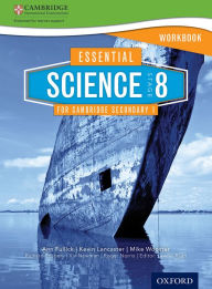 Title: Essential Science for Cambridge Secondary 1- Stage 8 Workbook, Author: Kevin Lancaster