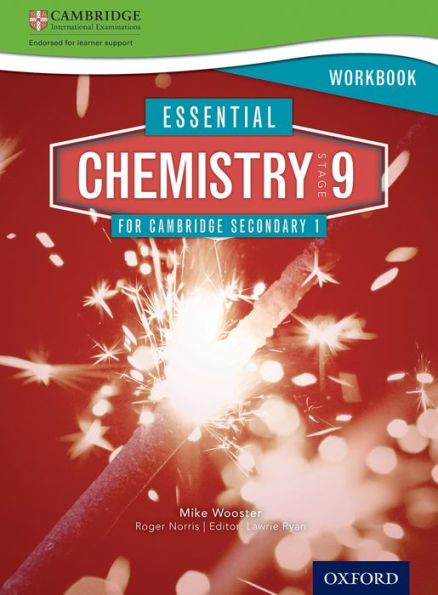 Essential Chemistry for Cambridge Secondary 1 Stage 9 Workbook