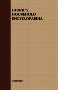 Title: Laurie's Household Encyclopaedi, Author: Various