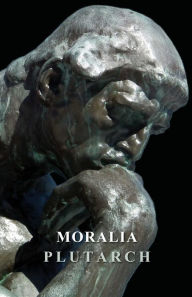 Title: Moralia, Author: Plutarch
