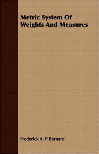 Metric System Of Weights And Measures