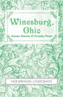 Winesburg, Ohio: Intimate Histories of Everyday People