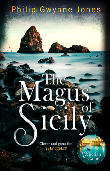The Magus of Sicily: A gripping thriller set on Italy's most beautiful island