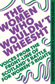 Free download audiobook The Women Who Wouldn't Wheesht 9781408720707 (English literature)