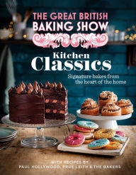 Free ebook downloads pdf format The Great British Baking Show: Kitchen Classics: The Official 2023 Great British Bake Off Book 9781408727027 PDB DJVU FB2 (English Edition)
