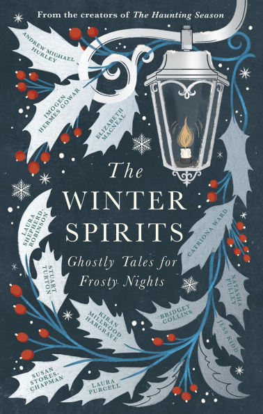 The Winter Spirits: Ghostly Tales for Festive Nights