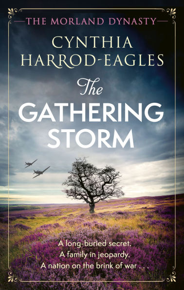 The Gathering Storm: the brand-new Morland Dynasty novel in the beloved historical series
