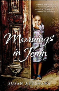 Title: Mornings in Jenin, Author: Susan Abulhawa