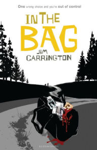 Title: In the Bag, Author: Jim Carrington