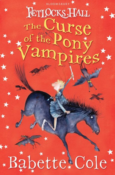 The Curse of the Pony Vampires (Fetlocks Hall Series #3)